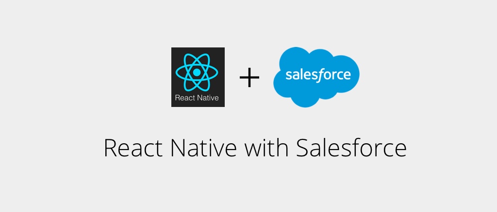 React Native With Salesforce